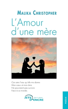 Paperback L'Amour d'une mère [French] Book