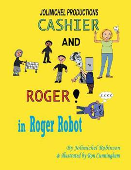 Paperback Cashier and Roger in Roger Robot Book