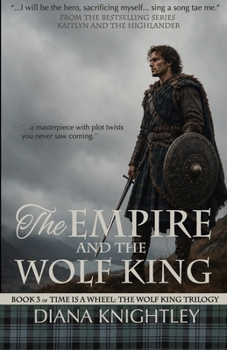 Paperback The Empire and the Wolf King Book