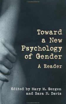 Paperback Toward a New Psychology of Gender: A Reader Book