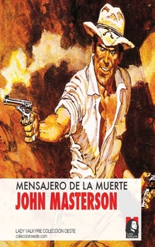 Paperback Mensajero de la muerte (Coleccion Oeste) [Spanish] Book