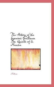 Paperback The Ingenious Gentleman Don Quixote of La Mancha, Volume IV or IV Book