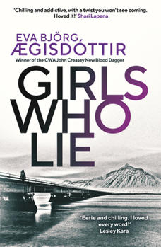 Girls Who Lie - Book #2 of the Forbidden Iceland