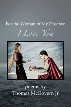 Paperback For the Woman of My Dreams: I Love You Book