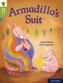 Paperback Oxford Reading Tree Word Sparks: Level 7: Armadillo's Suit Book