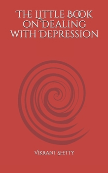 Paperback The Little Book on Dealing with Depression Book