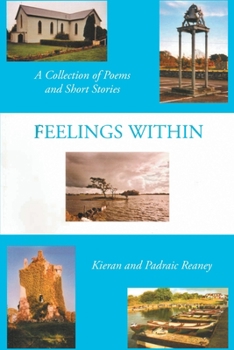 Paperback Feelings Within: A Collection of Poems and Short Stories Book