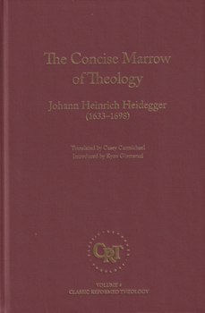 Hardcover The Concise Marrow of Christian Theology Book
