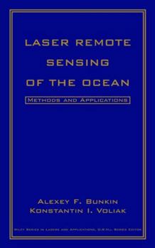 Hardcover Laser Remote Sensing of the Ocean: Methods and Applications Book