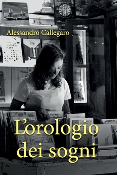 Paperback L'orologio dei sogni [Italian] Book