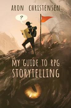 Paperback My Guide to RPG Storytelling Book