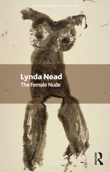 Paperback The Female Nude: Art, Obscenity and Sexuality Book