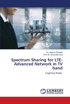 Paperback Spectrum Sharing for LTE-Advanced Network in TV band Book