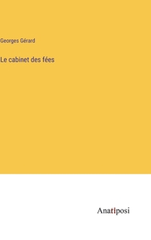 Hardcover Le cabinet des fées [French] Book
