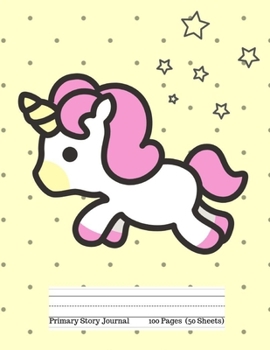 Paperback Primary Story Journal: : Cute Pink Unicorn Yellow Polka Dot cover: Picture Space and Dotted Midline - Grades K-2 School Exercise Notebook - 1 Book