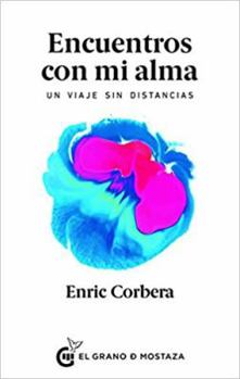 Paperback Encuentros Con Mi Alma [Spanish] Book