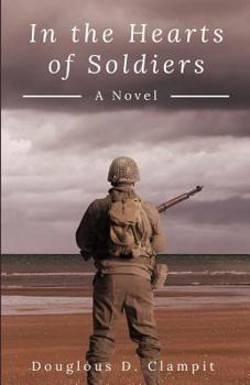 Paperback In the Hearts of Soldiers Book