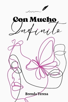 Paperback Con mucho infinito [Spanish] Book