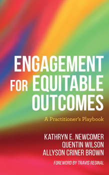 Hardcover Engagement for Equitable Outcomes: A Practitioner's Playbook Book