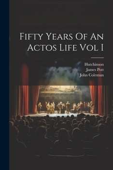 Paperback Fifty Years Of An Actos Life Vol I Book