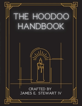 The Book of Hoodoo: A guided journal for Black American Spirituality