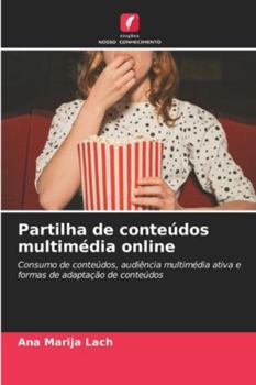 Paperback Partilha de conteúdos multimédia online [Portuguese] Book