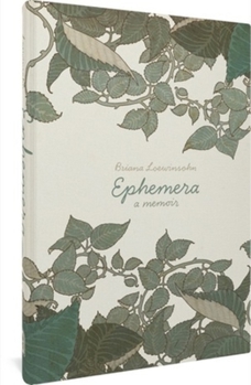Hardcover Ephemera: A Memoir Book