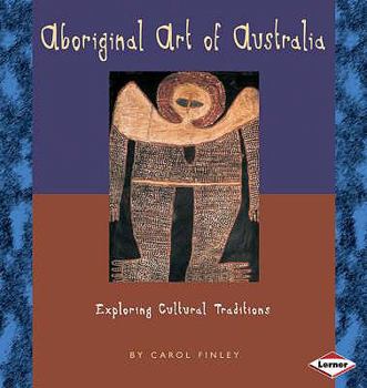 Paperback Aboriginal Art of Australia: Exploring Cultural Traditions Book
