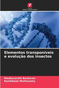 Paperback Elementos transponíveis e evolução dos insectos [Portuguese] Book