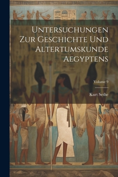 Paperback Untersuchungen zur geschichte und altertumskunde Aegyptens; Volume 9 [German] Book