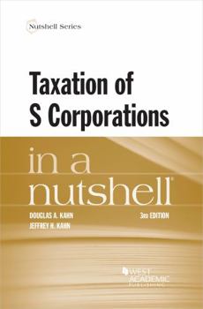 Paperback Taxation of S Corporations in a Nutshell (Nutshells) Book
