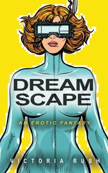 Paperback Dreamscape: An Erotic Fantasy Book