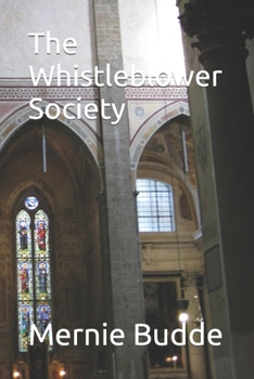 Paperback The Whistleblower Society Book