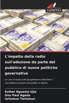 Paperback L'impatto della radio sull'adozione da parte del pubblico di nuove politiche governative [Italian] Book