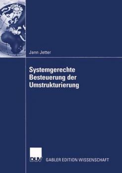 Paperback Systemgerechte Besteuerung Der Umstrukturierung [German] Book