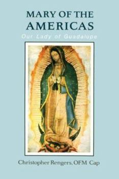 Paperback Mary of the Americas: Our Lady of Guadalupe Book
