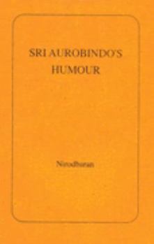 Paperback Sri Aurobindo's Humour Book