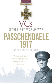 Paperback Vcs of the First World War: Passchendaele 1917 Book