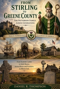 From Stirling to Greene County: The Patterson Family Across Generations