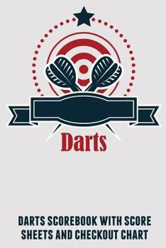 Paperback Darts: Darts Scorebook with Score Sheets and Checkout Chart Book