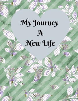 My Journey A New Life: A Pregnancy Journal Planner to track your 9 Month Journey and Enjoy the Miracle of Life