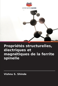 Paperback Propriétés structurelles, électriques et magnétiques de la ferrite spinelle [French] Book