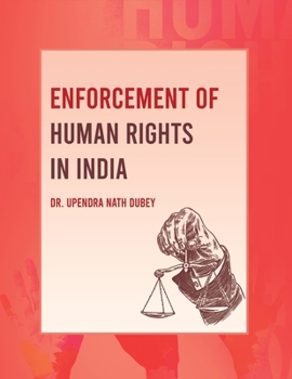 Paperback Enforcement of Human Rights in India Book