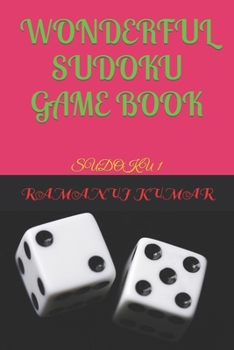 Paperback Wonderful Sudoku Game Book: Sudoku 1 Book