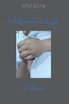 Paperback Hearing You: A COVID Survival Story Book