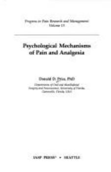 Hardcover Psychological Mechanisms of Pain Andpain Modulation Book