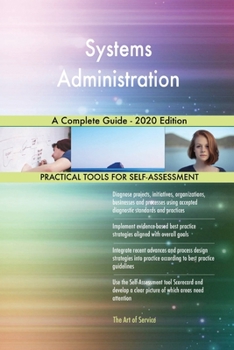 Paperback Systems Administration A Complete Guide - 2020 Edition Book
