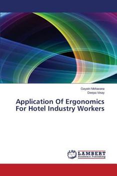 Paperback Application of Ergonomics for Hotel Industry Workers Book