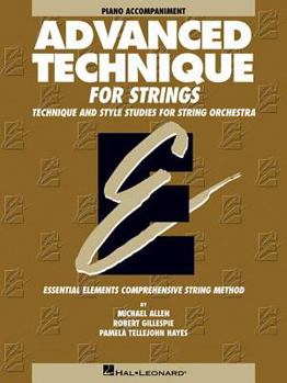 Spiral-bound Advanced Technique for Strings (Essential Elements Series): Piano Accompaniment Book