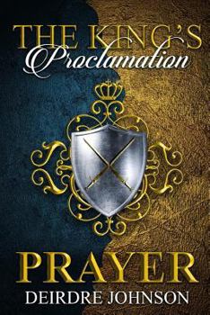Paperback The King's Proclamation: Prayer Book